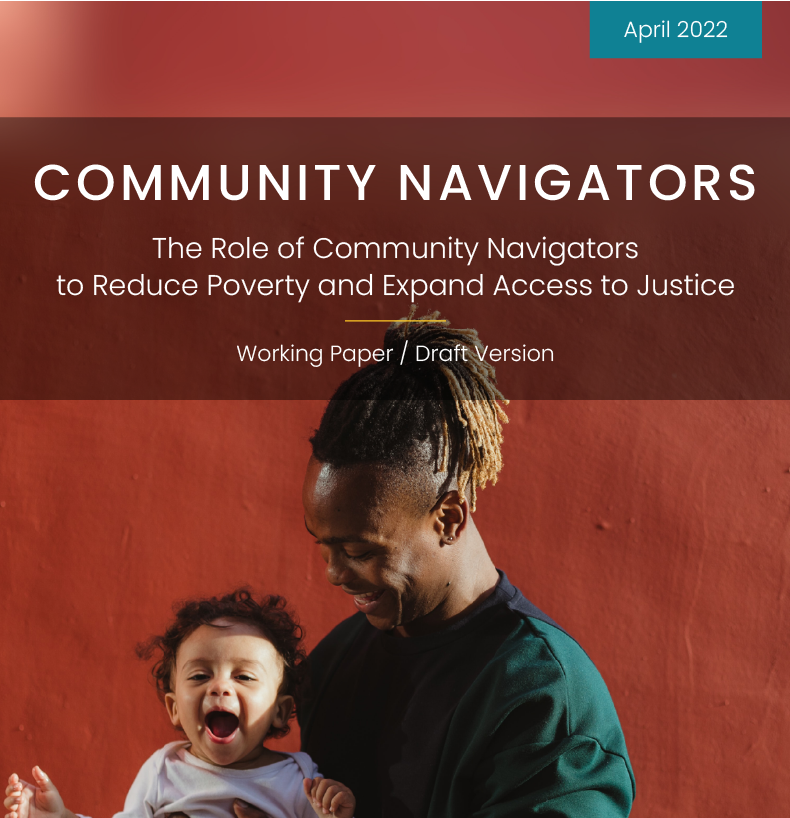 Check out Legal Link's newly-released working paper detailing the critical role Community Navigators play in expanding the legal ecosystem.